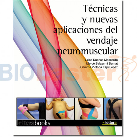 Técnicas y Aplicaciones del Vendaje Neuromuscular